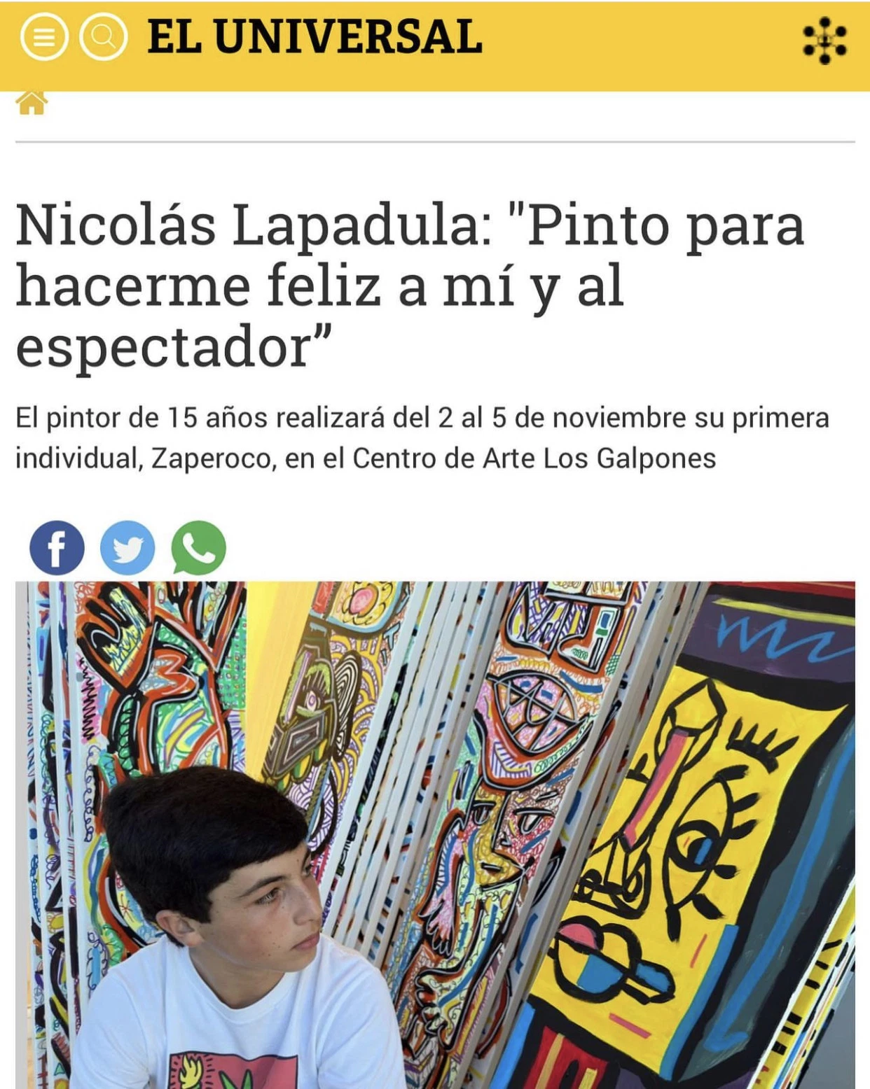 Una página de El Universal con Nico junto a sus cuadros, titulada "Pinto para hacerme feliz a mi y al espectador".